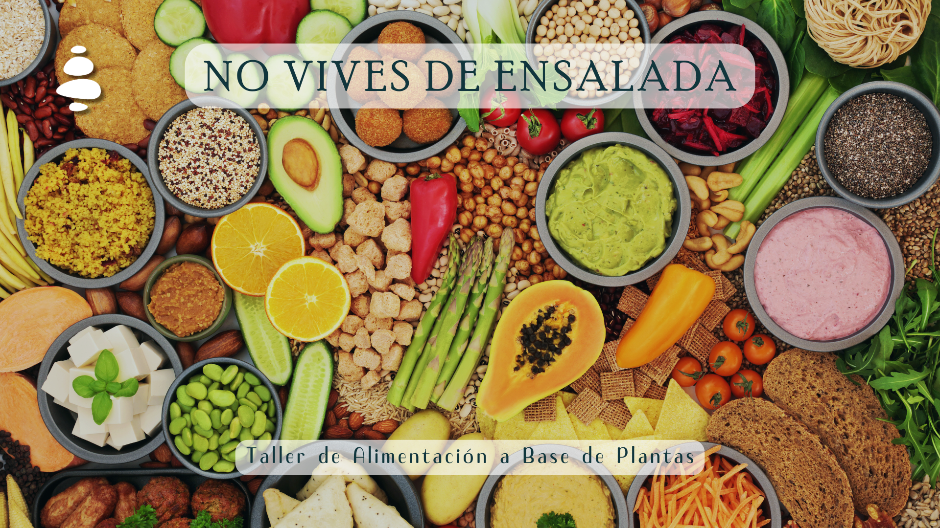 "No Vives de Ensalada"